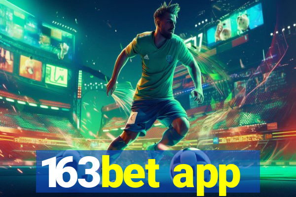 163bet app